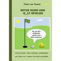 Witze rund ums Golf spielen