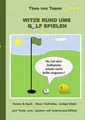 Witze rund ums Golf spielen ZUSTAND SEHR GUT