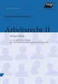 Arbeitsrecht II: Sachprobleme. 12., aktualisierte Auflage