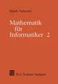 Mathematik für Informatiker Friedrich Schwarz