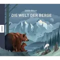 Die Welt der Berge