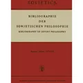 Bibliographie der Sowjetischen Philosophie / Springer Netherlands / Taschenbuch