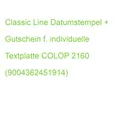 Classic Line Datumstempel + Gutschein f. individuelle Textplatte COLOP 2160 (900