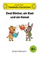 Zwei Bücher, ein Esel und ein Kamel (Buch)