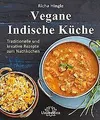 Vegane Indische Küche: Traditionelle und kreative R... | Buch | Zustand sehr gut