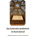 epubli Das 'kulturelle Gedächtnis' im Buch Baruch (Juliana Osterholz, 2018) (56014034)