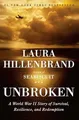 Unbroken: A World War II Story of Survival, Res by Hillenbrand, Laura 1400064163
