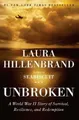 Laura Hillenbrand Unbroken (Gebundene Ausgabe)