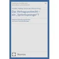 Das Vertragsarztrecht - ein 'Systemsprenger'? / Nomos Verlags GmbH / Taschenbuch