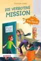 Christian Linker ~ Die verbotene Mission. Die Koki-Bande 9783451716171