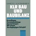KLR Bau und Baubilanz von Egon Leimböck/ Hermann Schönnenbeck / Vieweg+Teubner Verlag / Taschenbuch