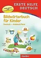 Erste Hilfe Deutsch Bildwörterbuch für Kinder: Buch... | Buch | Zustand sehr gut