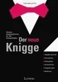 Der neue Knigge. Sichere Umgangsformen für alle Gele... | Buch | Zustand wie neu