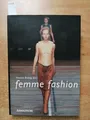 FEMME FASHION Von Patricia Brattig 2003 ARNOLDSCHE Mode Design