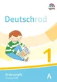 Deutschrad 1. Arbeitsheft Grundschrift Klasse 1