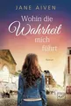 Wohin die Wahrheit mich führt (Im Schein der Zirkuslicht... | Buch | Zustand gut