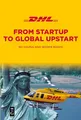 DHL: From Startup to Global Upstart