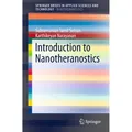 Springer Introduction to Nanotheranostics (Tamil Selvan Subramanian, Karthikeyan Narayanan, 2016) (55812529)