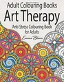 Adult Colouring Books: An Art Therapy A..., Bloom, Emma