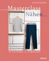 DIY-Buch Masterclass Nähen 12 Techniken in 12 Monaten. Nähen lernen von der Maß Ayse Westdickenberg
