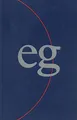 Evangelisches Gesangbuch: Normalausgabe blau, Ausgabe für die Evangelisch-reformierte Kirche (Evangelisches Gesangbuch. Ausgabe für die Evangelisch-reformierte Kirche, Band 17)