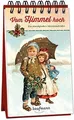 Vom Himmel hoch: Ein nostalgischer Adventskalender ... | Buch | Zustand sehr gut