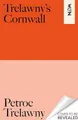 Trelawny’s Cornwall: A Journey thro..., Trelawny, Petro