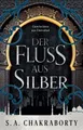 Belletristik Der Fluss aus Silber Geschichten aus Daevabad Shannon Chakraborty