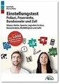 Einstellungstest Polizei, Feuerwehr, Bundeswehr und ... | Buch | Zustand wie neu