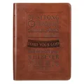 Christian Art Gifts Classic Handy-Sized Journal Be Strong and Courageous Joshua 1:9 Bible Verse Inspirational Scripture Notebook W/Ribbon, Faux Leather Flexcover 240 Ruled Pages, 5.7 X 7, Brown