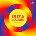 Pete Tong Ibiza Classics (CD) 10th Anniversary  Album