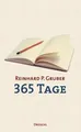 Reinhard P. Gruber | 365 Tage | Buch | Deutsch (2019) | 376 S.