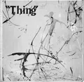 Thing Thing (Vinyl) 12" Album