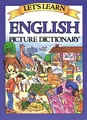 Let's Learn English Picture Dictionary (Let's Learn Picture Dictionary Series)