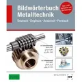 Bildwörterbuch Metalltechnik