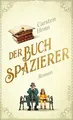Der Buchspazierer: Roman von Henn, Carsten | Buch | Zustand akzeptabel