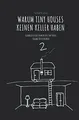 Warum Tiny Houses keine Keller haben: Geschichten a... | Buch | Zustand sehr gut