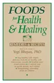 Yogi Bhajan Foods for Health and Healing (Taschenbuch) (US IMPORT)