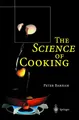 The Science of Cooking Peter Barham
