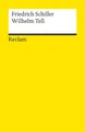 Universal-Bibliothek Nr. 12:  Wilhelm Tell - Schauspiel Friedrich, Schiller: