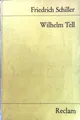 Wilhelm Tell : Schauspiel. Reclams Universal-Bibliothek ; Nr. 12 Schille 1865625