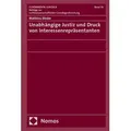 Unabhängige Justiz und Druck von Interessenrepräsentanten von Matthieu Binder / Nomos Verlags GmbH / Buch