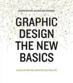 Graphic Design: The New Basics: Second Edition, Rev... | Buch | Zustand sehr gut