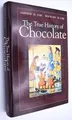 The True History of Chocolate, Coe, Michael D.