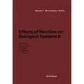 Birkhäuser Effects of Nicotine on Biological Systems II (Paul B.S. Clarke, Klaus Thurau, Franz Adlkofer, Maryka Quik, 2012) (55520924)