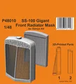 CMK 129-P48010 - 1:48 SS-100 Gigant Front Radiator Mask 1/48 Modellbau