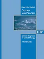 Gestalt and Process: Clinical Diagnosis in Gestalt Therapy - A Field Guide (EHP - Edition Humanistische Psychologie)
