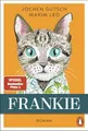 Frankie: Roman. Der Spiegel-Nr.1-Bes..., Gutsch, Jochen