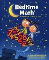 Bedtime Math: A Fun Excuse to Stay Up Late by Overdeck, Laura 1250035856