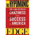 The Hypomanic Edge